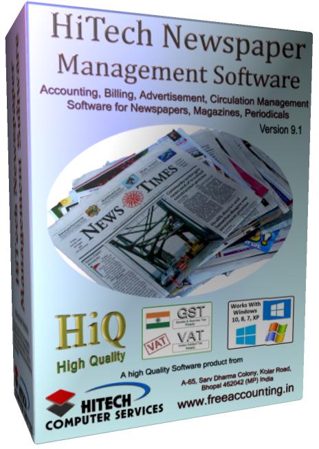 Business Management and Accounting Software for newspaper, magazine publishers. Modules : Advertisement, Circulation, Parties, Transactions, Payroll, Accounts & Utilities. Free Trial Download.