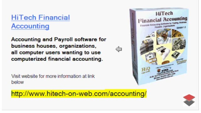 HiTech - Online Accounting Software, Business Accounting Package, A Web based Accounting Package designed to meet the requirements of small and medium sized business. This web based software is extremely handy in automating the routine accounting tasks.