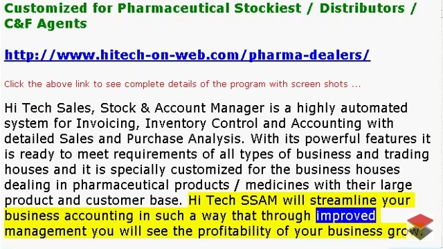 Hospital Supplier Accounting Software, Medical Shop Management Software, Billing, Invoicing, Inventory Control and Accounting Software for Medicine Dealers, Stockists, Medical Stores, hospital suppliers. Modules :Customers, Suppliers, Products, Sales, Purchase, Accounts & Utilities. Free Trial Download.