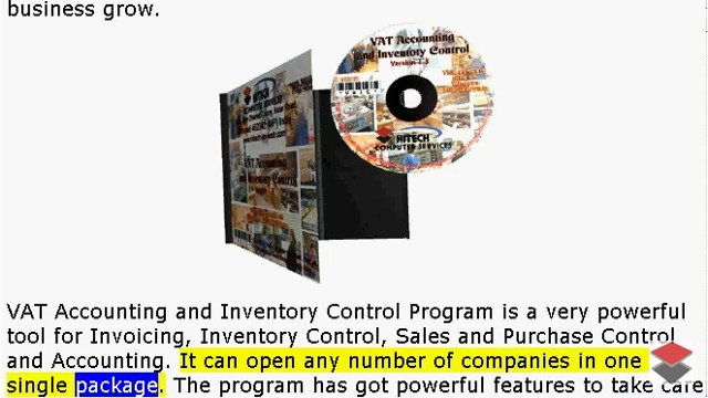 Free download of VAT Accounting Software with Inventory Control, Free trial download of Business Management and VAT Accounting Software for Traders, Dealers, Stockists etc. Modules: Customers, Suppliers, Products / Inventory, Sales, Purchase, Accounts & Utilities. Free Trial Download.